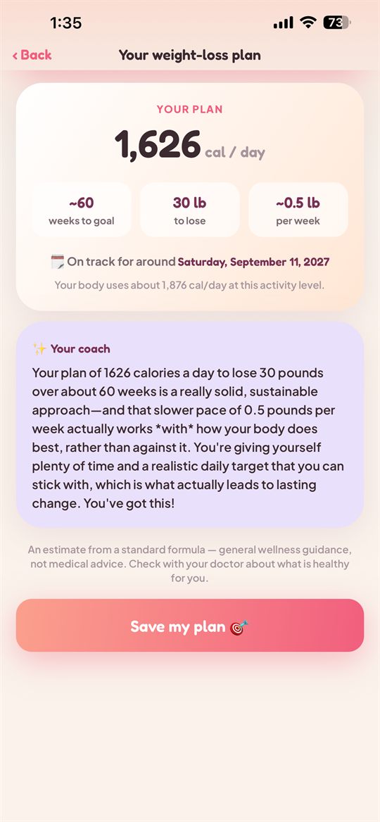 A personalised weight-loss plan with a daily calorie target and estimated weeks to goal